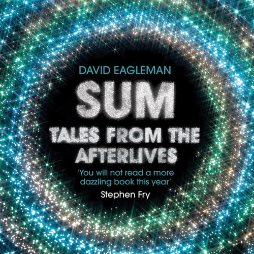 Audible Review: Sum – Tales from the Afterlives